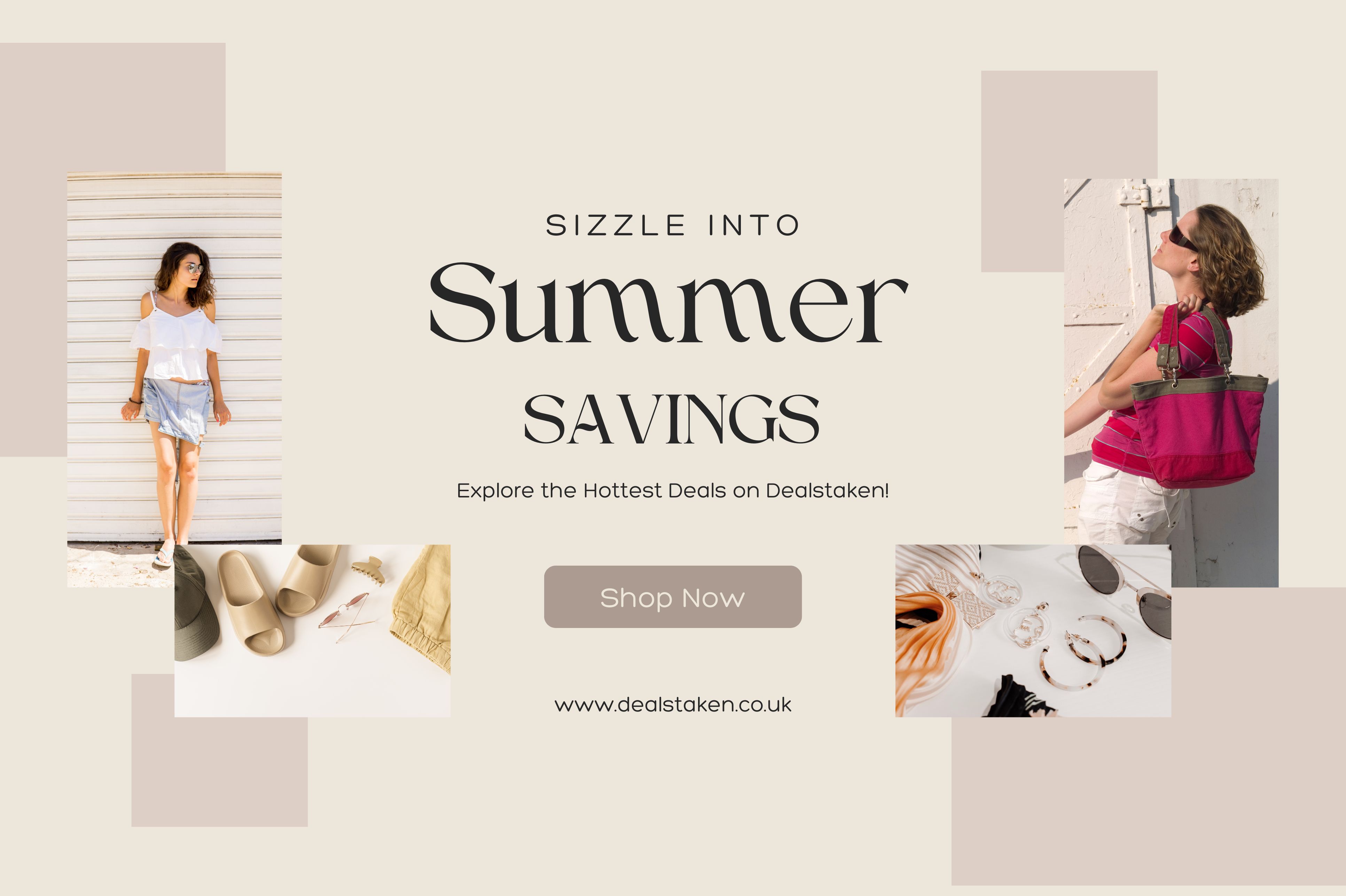 sizzle-into-summer-savings-explore-the-hottest-deals-on-dealstaken