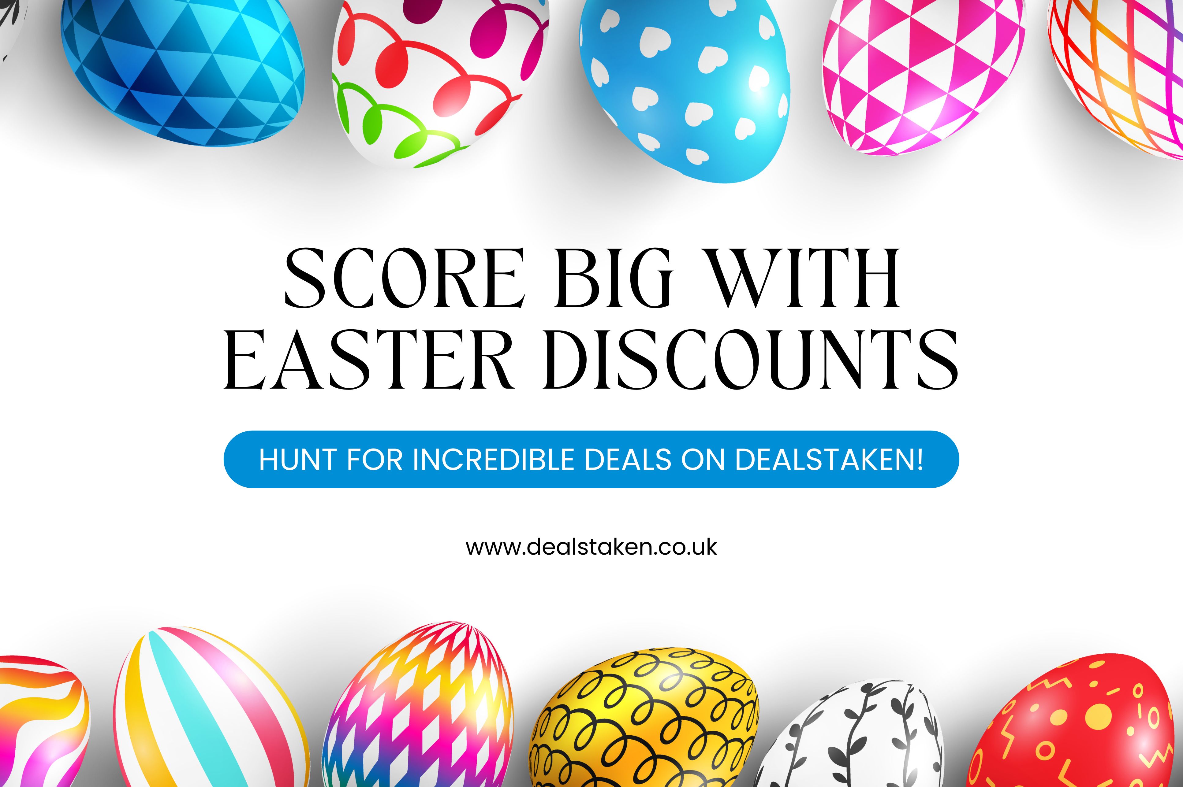 score-big-with-easter-discounts-hunt-for-incredible-deals-on-dealstaken